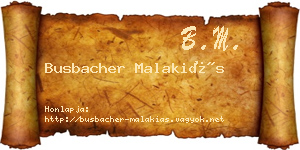 Busbacher Malakiás névjegykártya